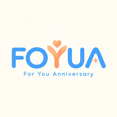 FOYUA — For You Anniversary